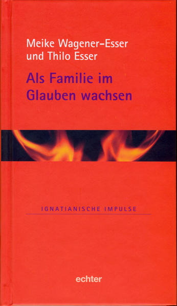 Als Familie im Glauben wachsen