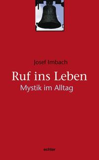 Ruf ins Leben