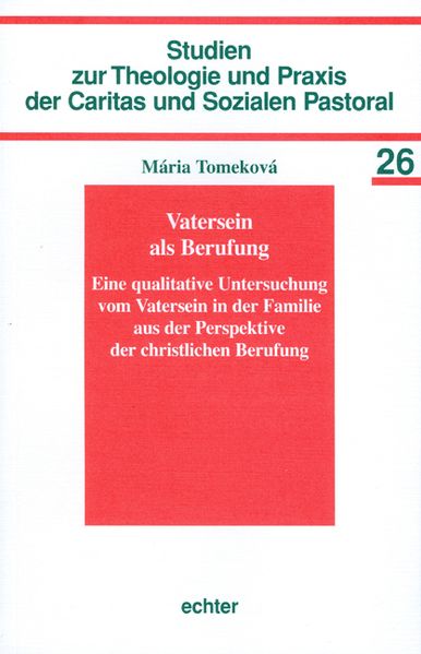 Vatersein als Berufung