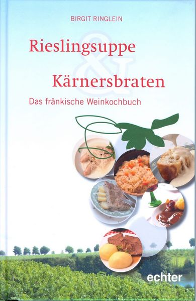 Rieslingsuppe und Kärnersbraten