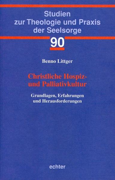 Christliche Hospiz- und Palliativkultur