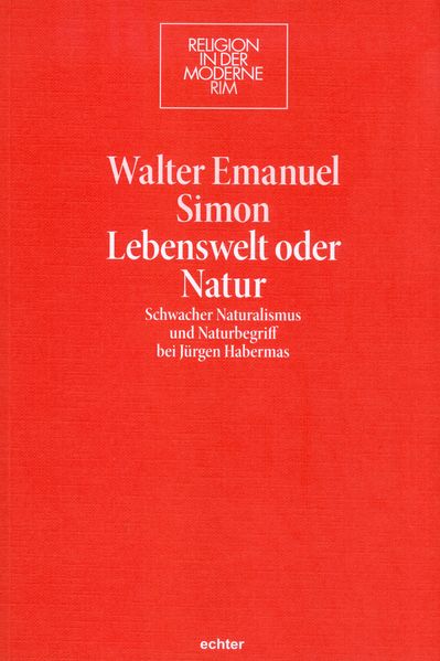 Lebenswelt oder Natur