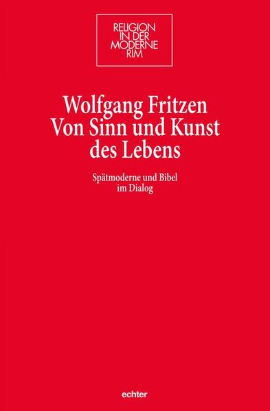 Von Sinn und Kunst des Lebens