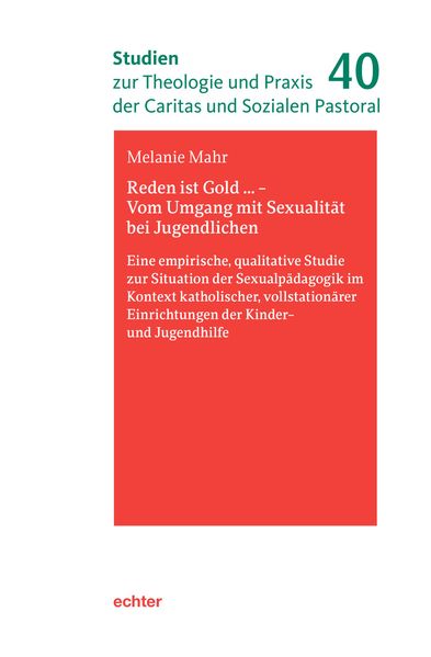 Reden ist Gold … – Vom Umgang mit Sexualität bei Jugendlichen