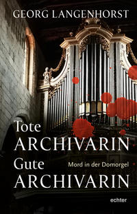 Tote Archivarin – Gute Archivarin