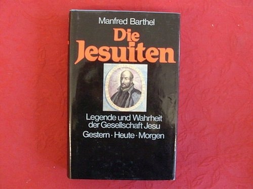 Die Jesuiten - Hoffnung oder Gefahr
