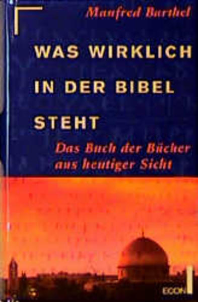 Was wirklich in der Bibel steht