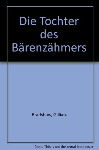 Die Tochter des Bärenzähmers