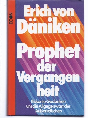 Prophet der Vergangenheit