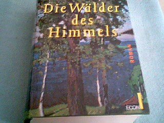 Die Wälder des Himmels