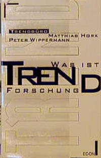 Was ist Trendforschung?