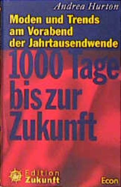 1000 Tage bis zur Zukunft