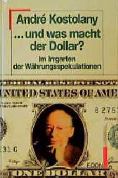 ... und was macht der Dollar?