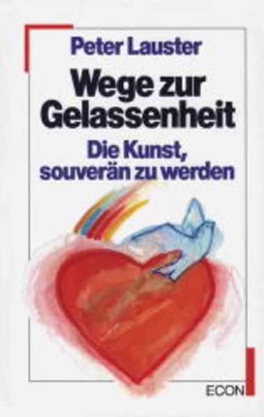 Wege zur Gelassenheit