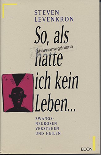 So, als hätte ich kein Leben
