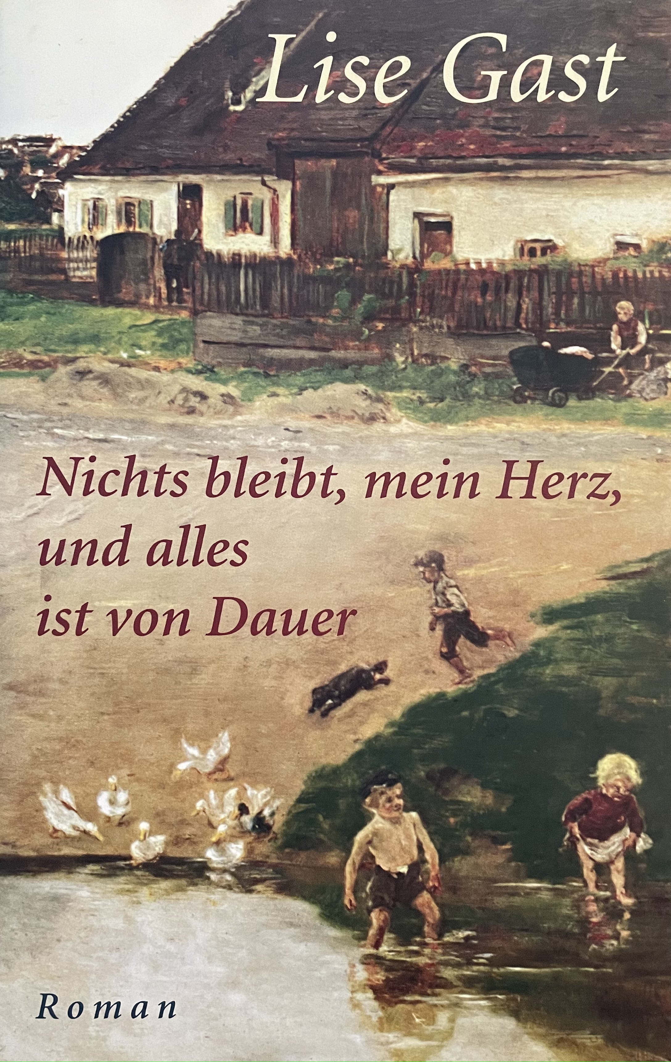 Nichts bleibt, mein Herz, und alles ist von Dauer