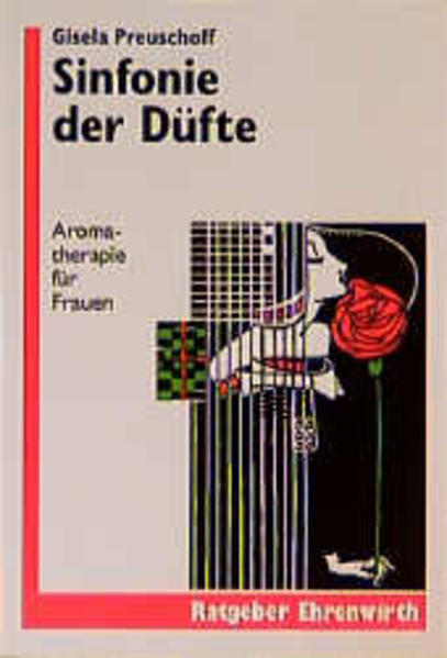 Sinfonie der Düfte