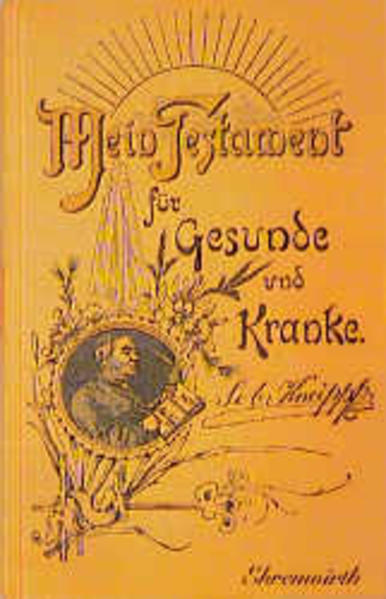 Mein Testament für Gesunde und Kranke