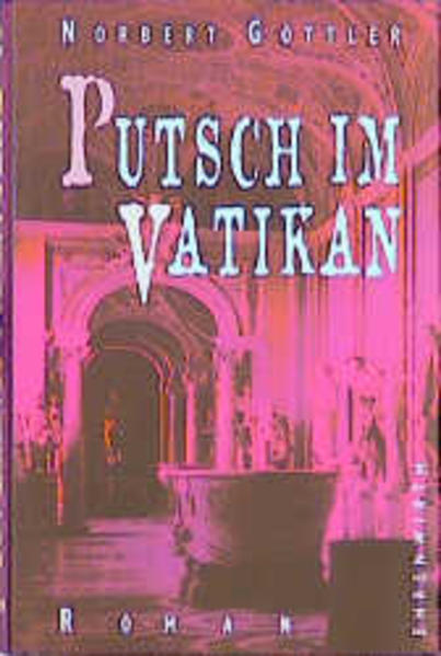 Putsch im Vatikan