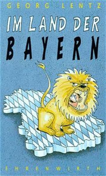 Im Land der Bayern