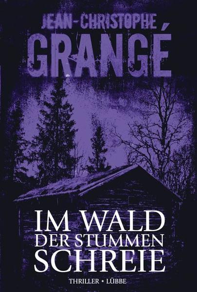 Im Wald der stummen Schreie
