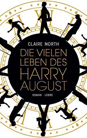 Die vielen Leben des Harry August