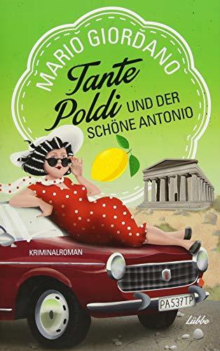Tante Poldi und der schöne Antonio