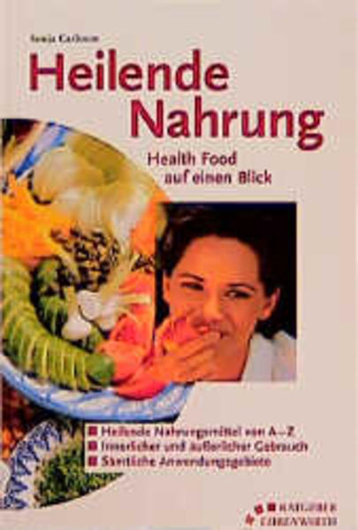 Heilende Nahrung