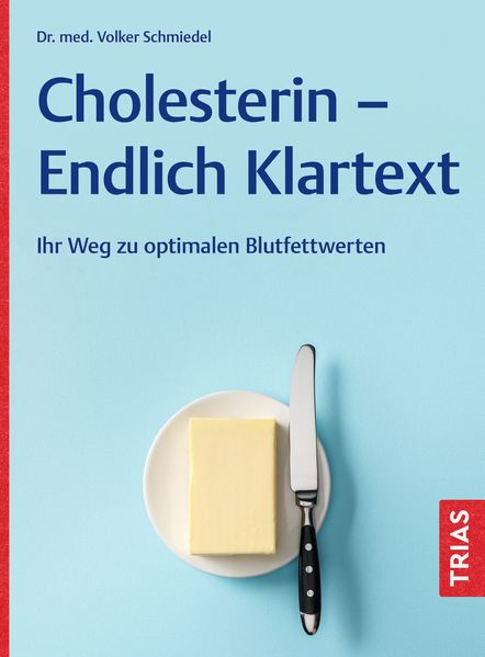 Cholesterin - Endlich Klartext