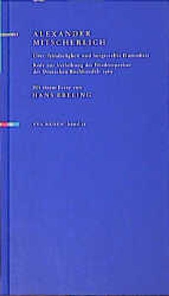 Über Feindseligkeit und hergestellte Dummheit Rede zur Verleihung des Friedenspreises des Deutschen Buchhandels 1969