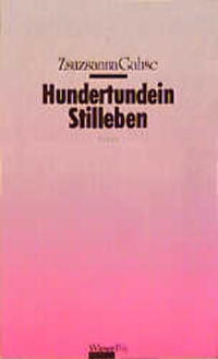 Hundertundein Stilleben