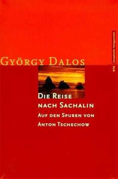 Die Reise nach Sachalin