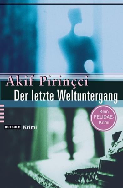 Der letzte Weltuntergang