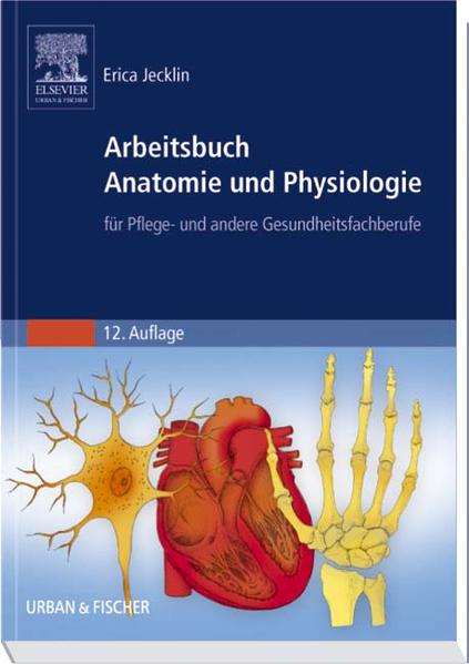 Arbeitsbuch Anatomie und Physiologie