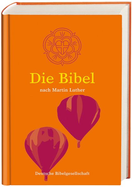 Die Bibel nach Martin Luther