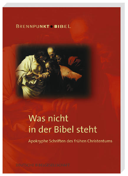 Was nicht in der Bibel steht