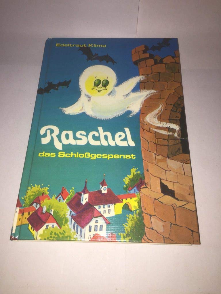 Raschel, das Schlossgespenst