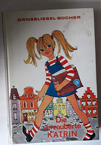Die verzauberte Katrin