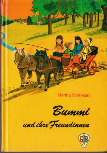 Bummi und ihre Freundinnen