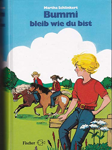 Bummi, bleib wie du bist