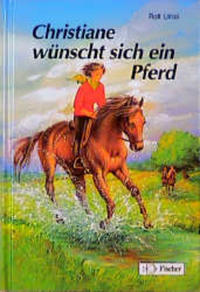 Christiane wünscht sich ein Pferd