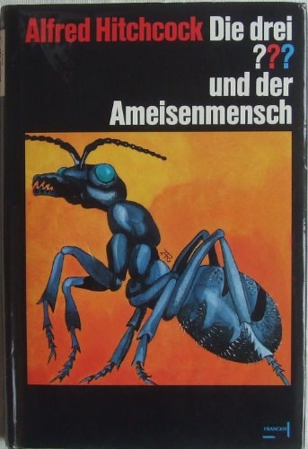 Die drei ??? und der Ameisenmensch