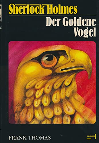 Sherlock Holmes - Der Goldene Vogel