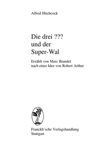 Die drei ??? und der Super-Wal