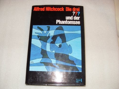 Die drei ??? und der Phantomsee