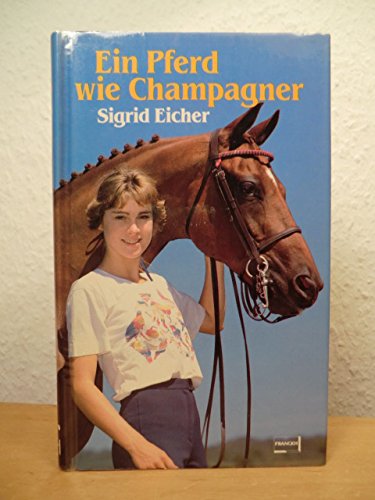 Ein Pferd wie Champagner