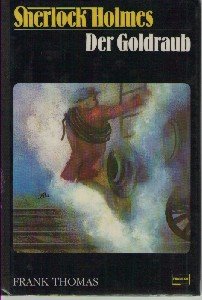Sherlock Holmes - Der Goldraub