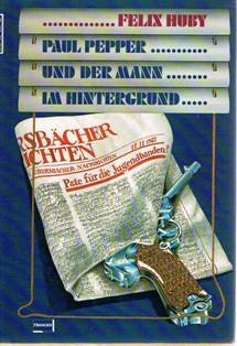Paul Pepper und der Mann im Hintergrund