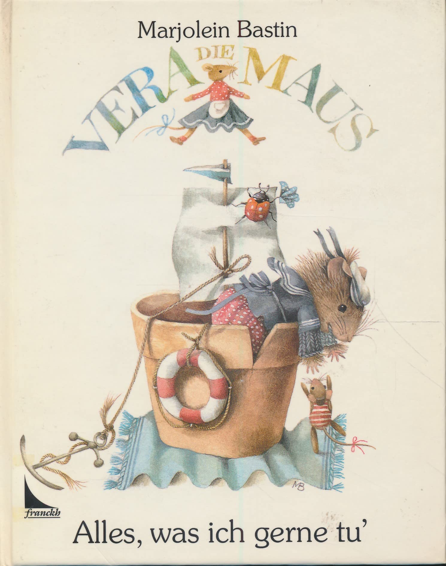 Vera die Maus / Alles, was ich gerne tu'