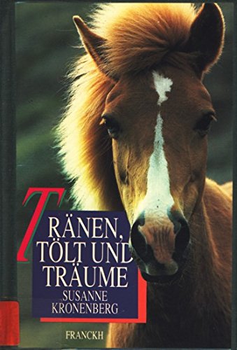 Tränen, Tölt und Träume